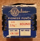 Vintage Walsco Pioneer 1-3/8" Diameter Round Radio Chassis Punch Used. Price: $27.95.